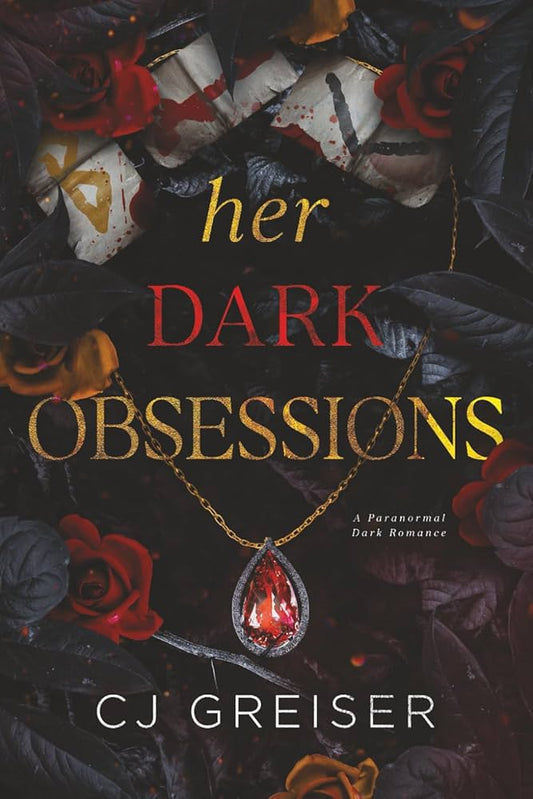 Her Dark Obsession by CJ Greiser
