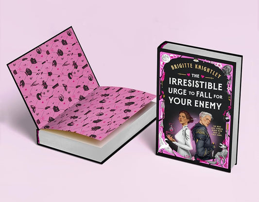 The Irresistible Urge to Fall for Your Enemy by Brigitte Knightley