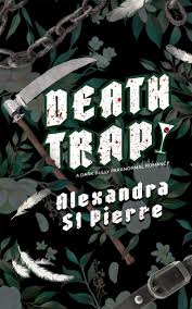 Death Trap by Alexandra St Pierre